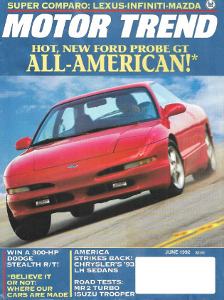 MOTOR TREND 1992 JUNE - PROBE, MR2-T, VR6, 53 SKYLARK